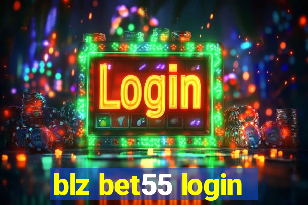 blz bet55 login